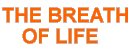 This is The Breath Of Life Page